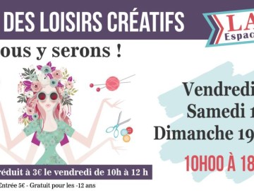 SALON DES LOISIRS CREATIFS - 2EME EDITION - Espace Mayenne